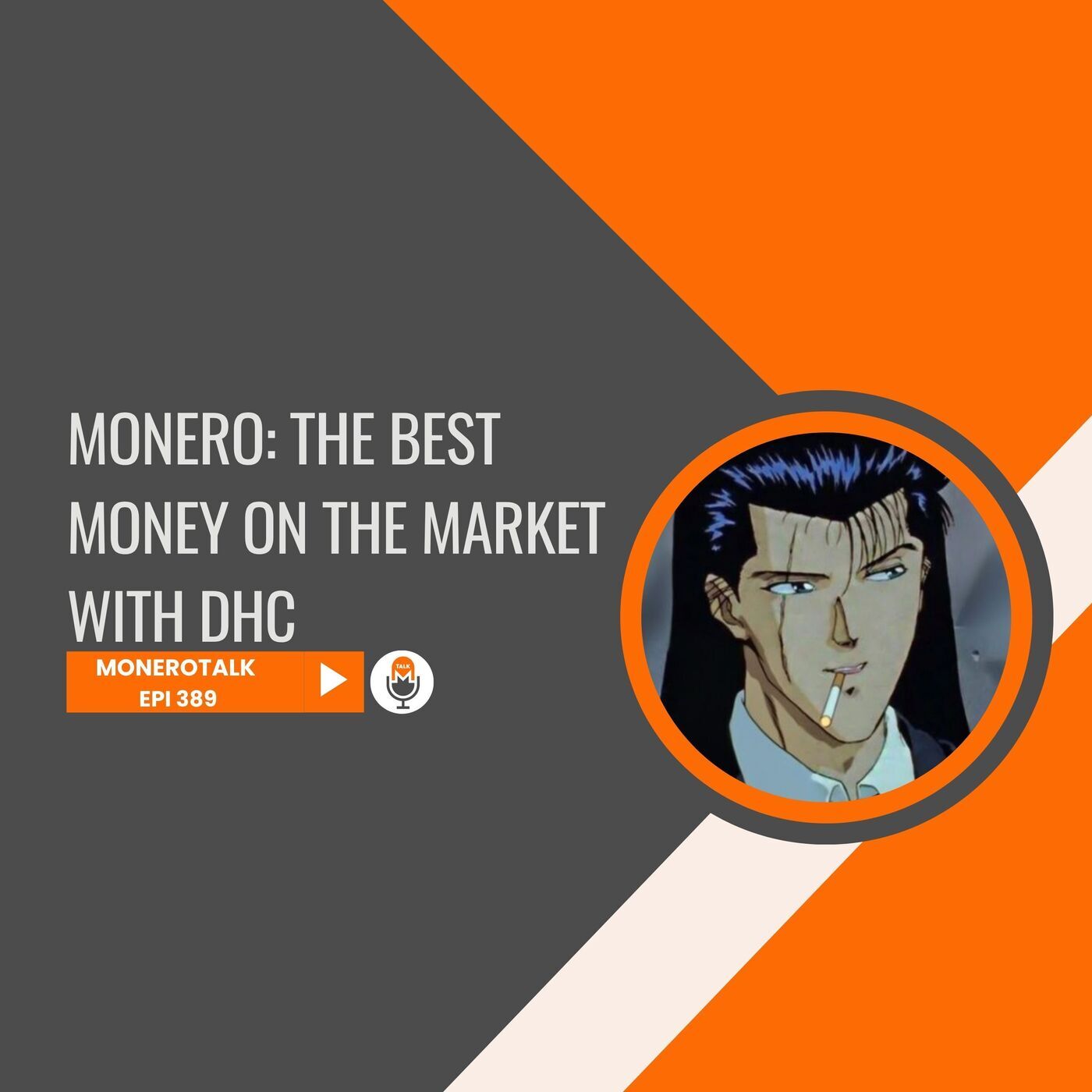 Monero: The Best Money on the Market — with DHC | EPI 389