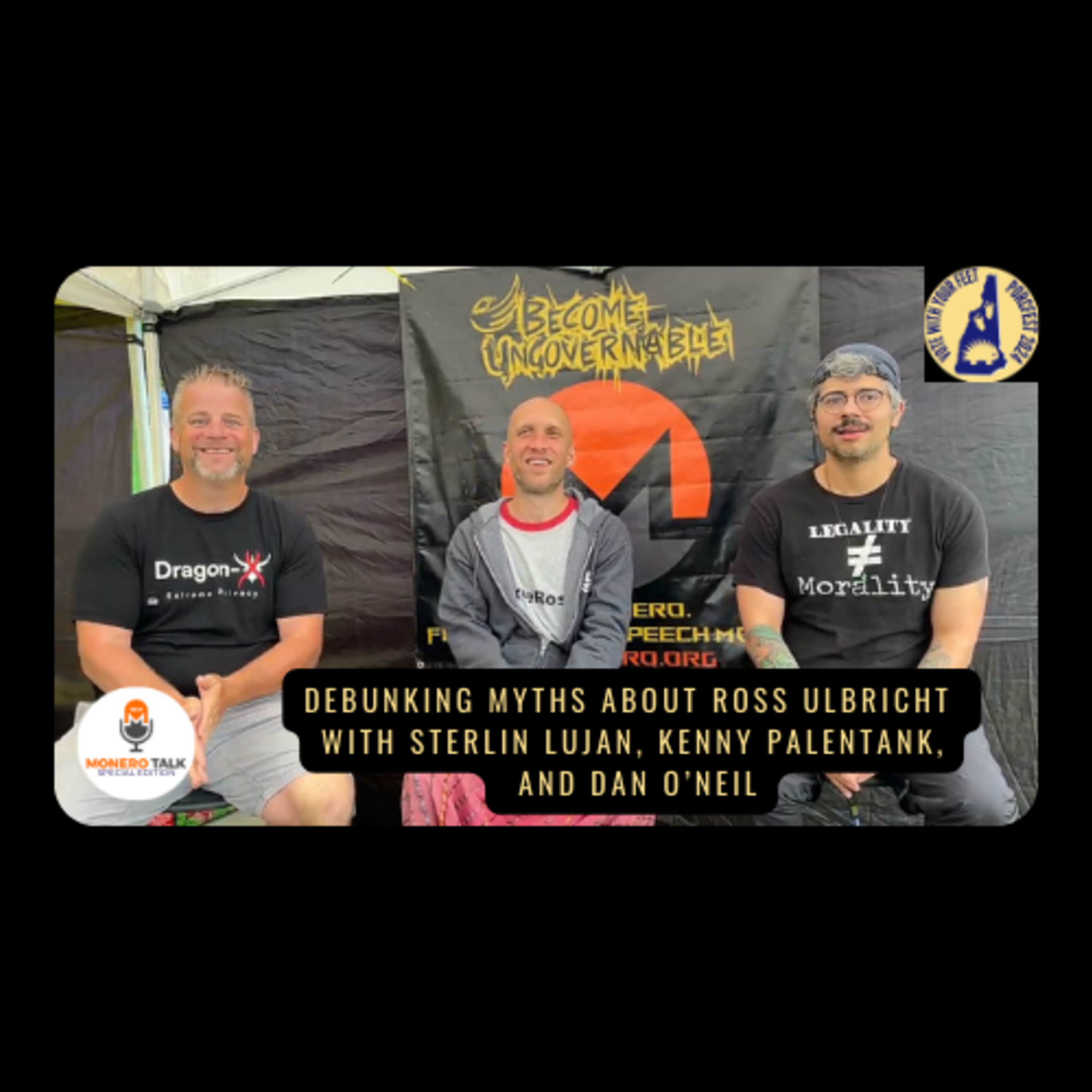 Debunking Myths about Ross Ulbricht with Sterlin Lujan, Kenny Palentank, and Dan O’Neil | EPI 318