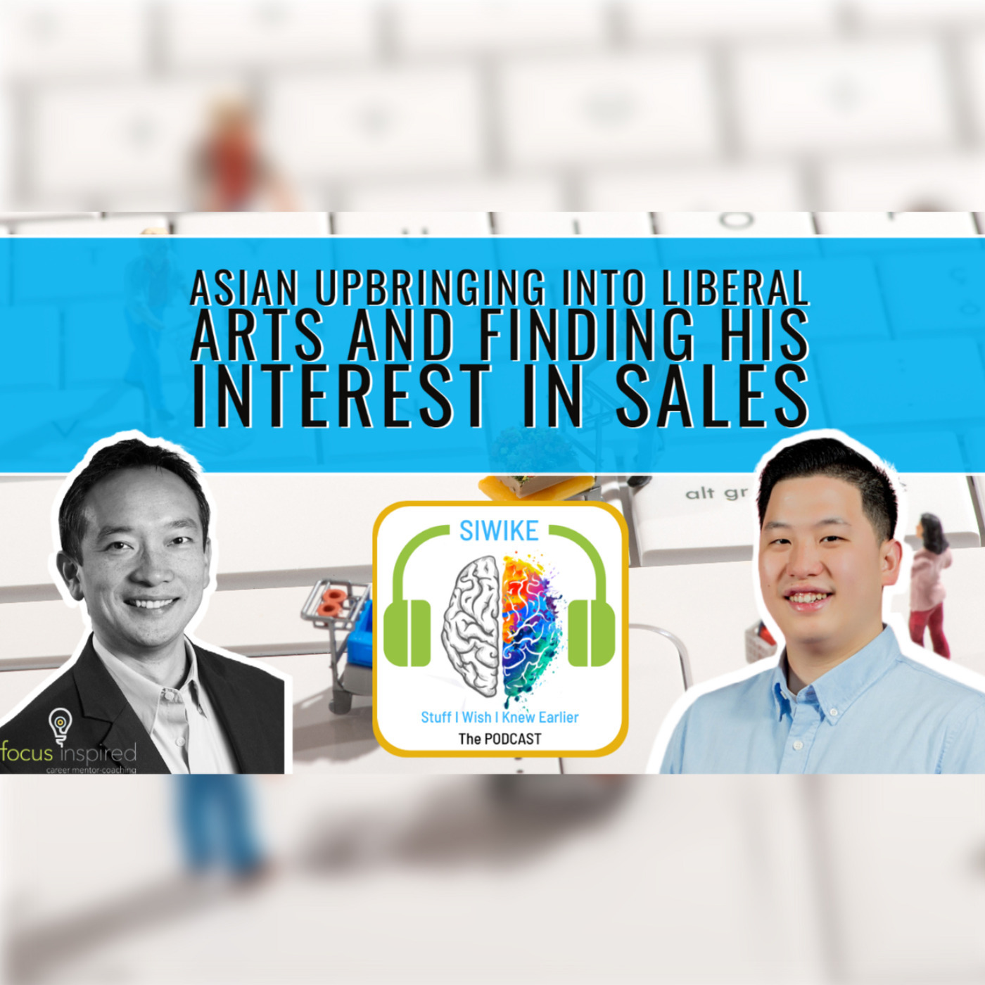 Asian upbringing into Liberal Arts and finding his interest in Sales with Jonathan Tjoandi (JT-001)