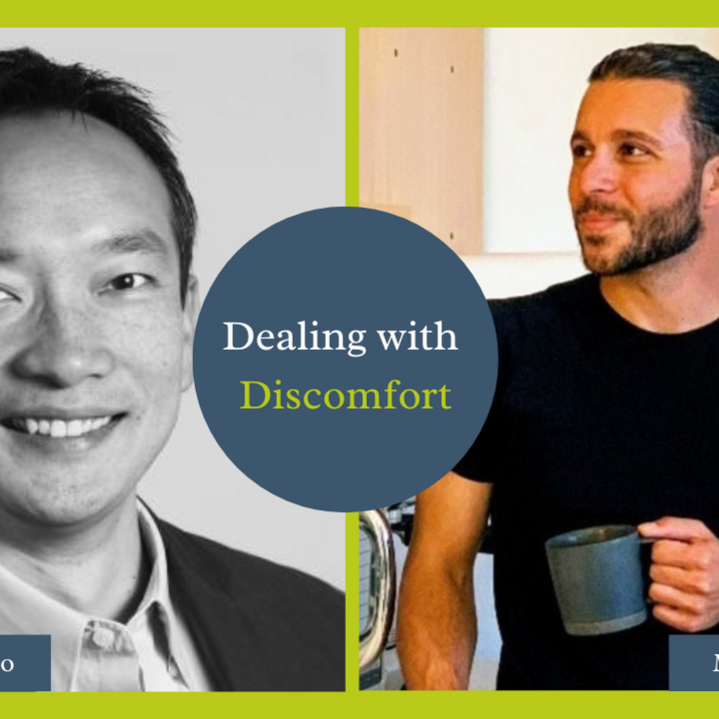 Dealing with Discomfort Mike Santeusanio - SIWIKE Podcast MS-002 Mentor Corner