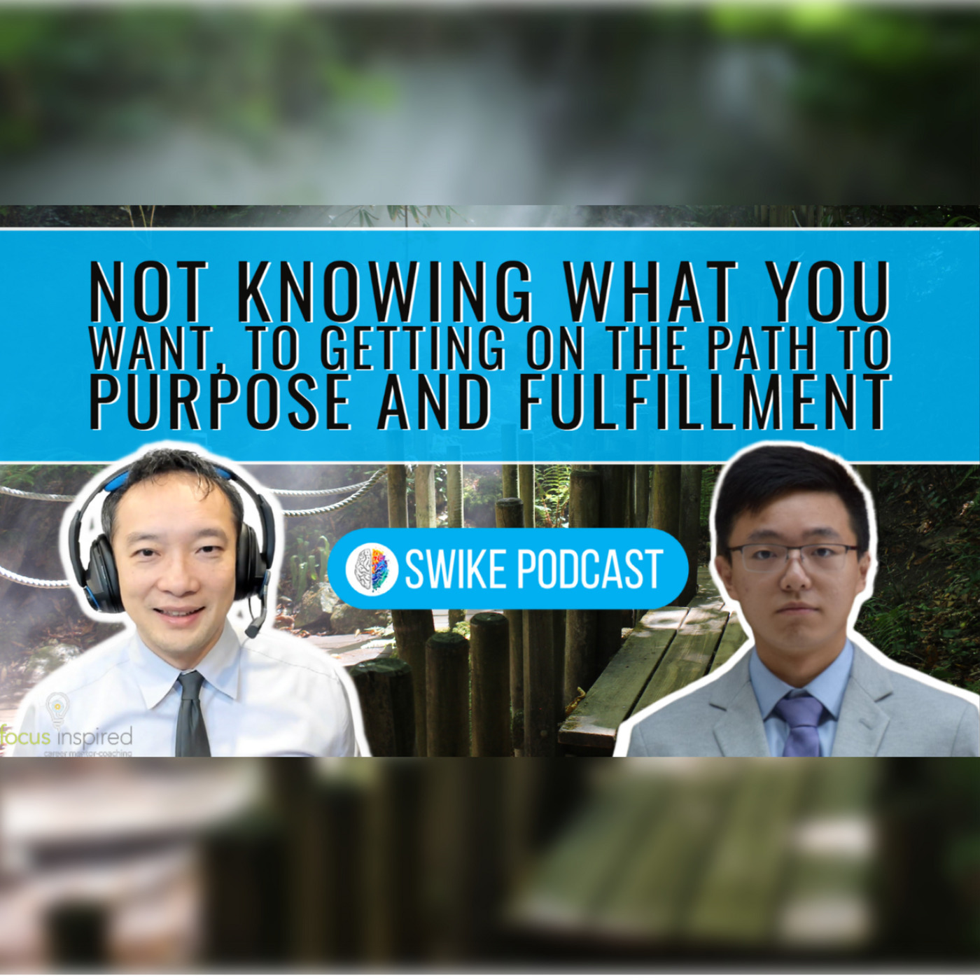 Not knowing what you want to getting on the path to purpose and fulfillment with Daniel Chen(DChen-001)