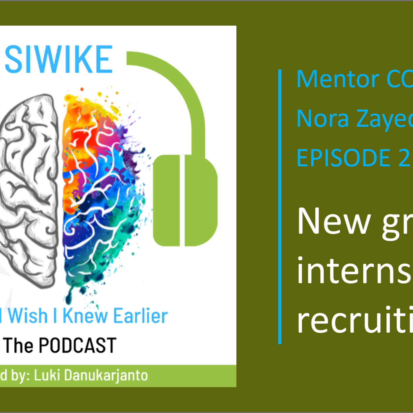 What you should know about New Grad and Coop Recruiting programs - Nora Zayed NZ-002 MENTOR CORNER