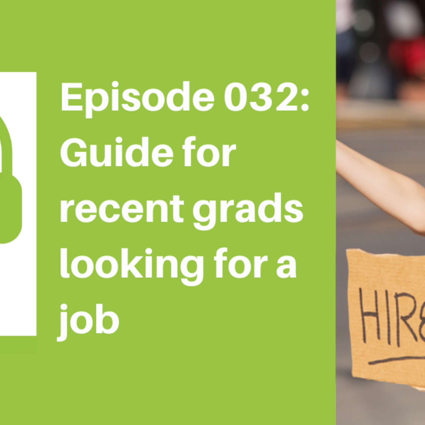 Advice For New Graduates Looking For a Job