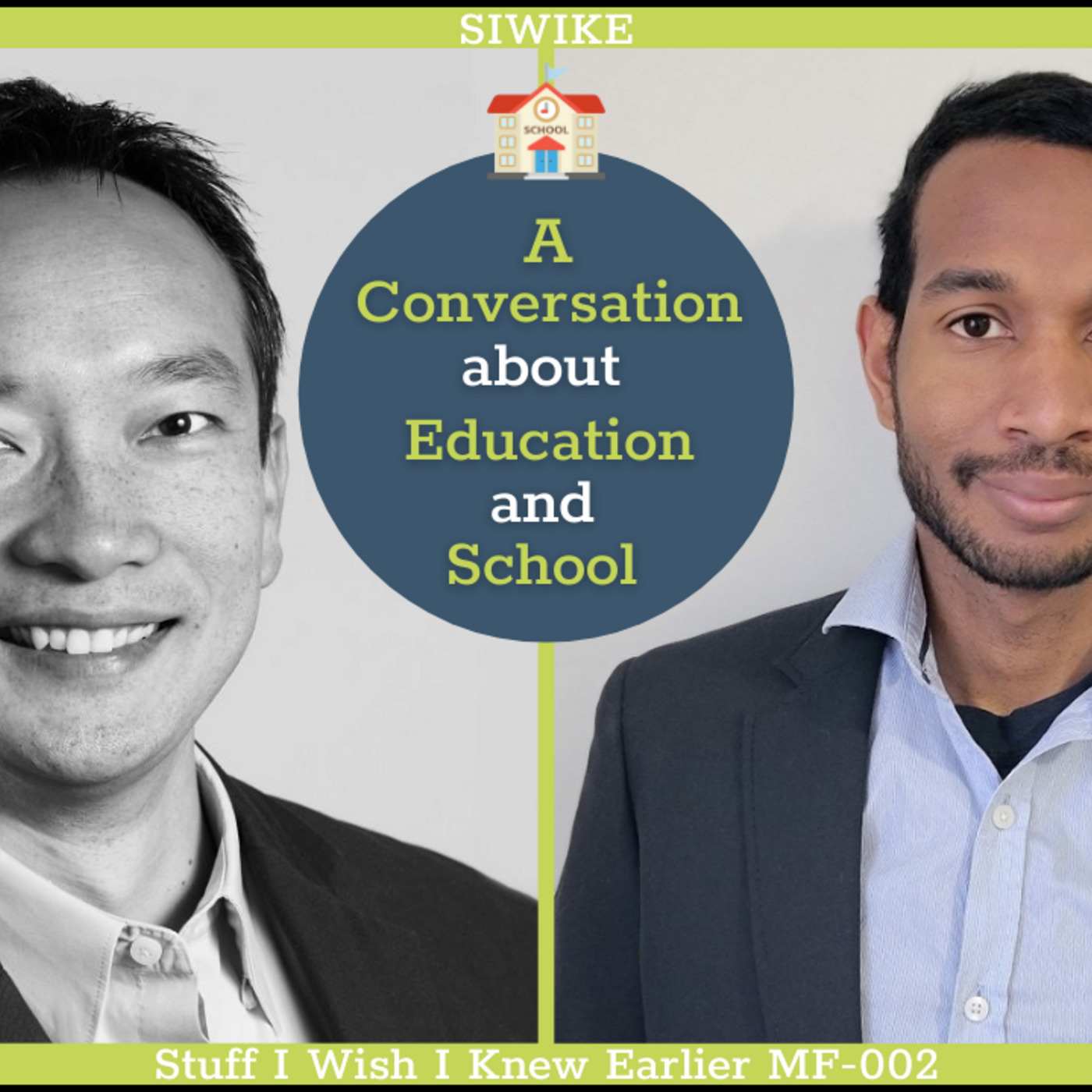 A Conversation about Education and School - Michael Fearon MF-002 MENTOR CORNER