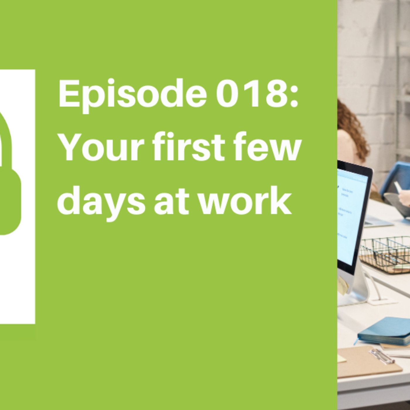Your First Days at work [JOB]