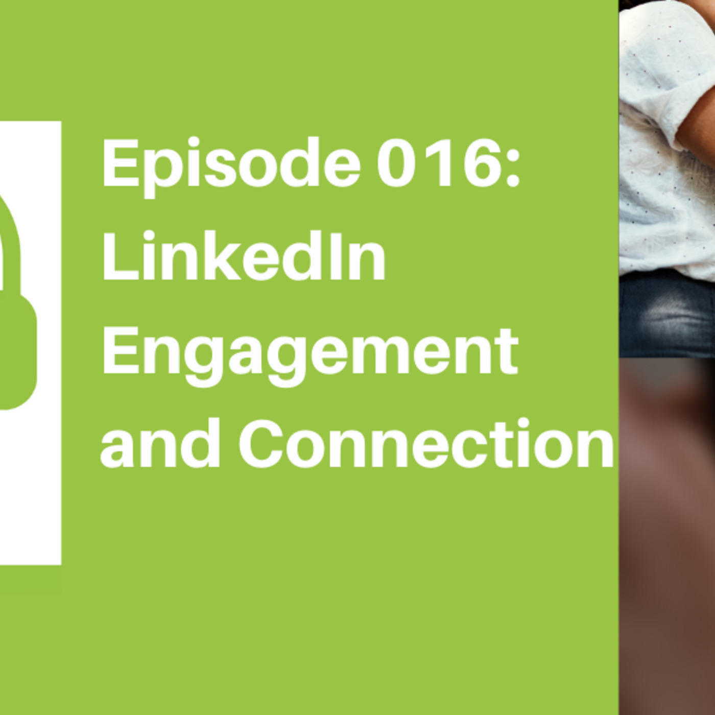 LinkedIn - Engagement and Connections [CAREER]
