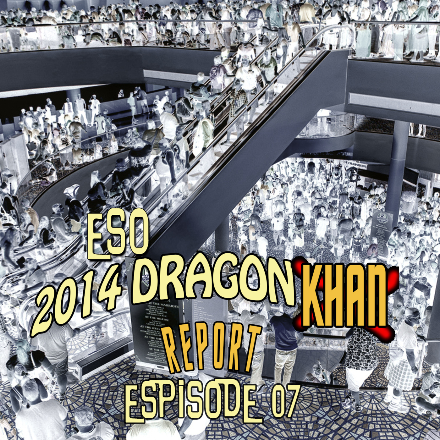 The ESO 2014 DragonCon Khan Report Episode 7