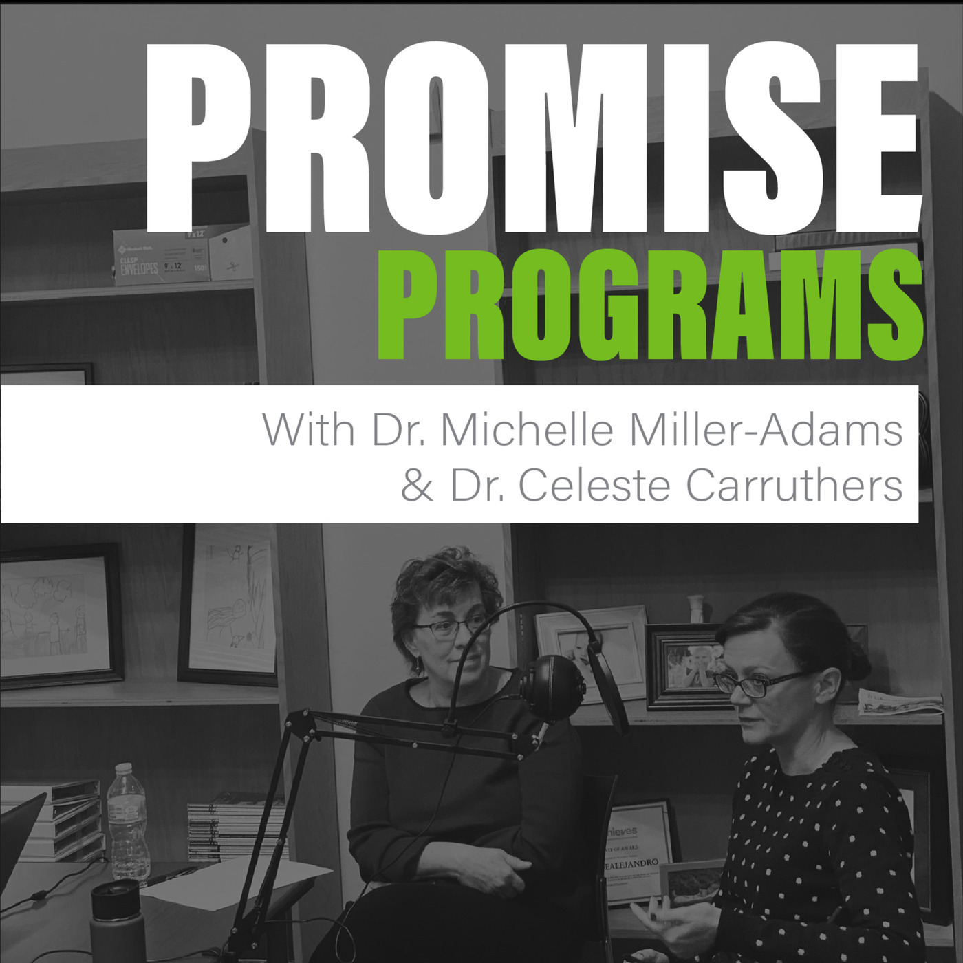 Promise Programs with Dr. Michelle Miller-Adams and Dr. Celeste Carruthers