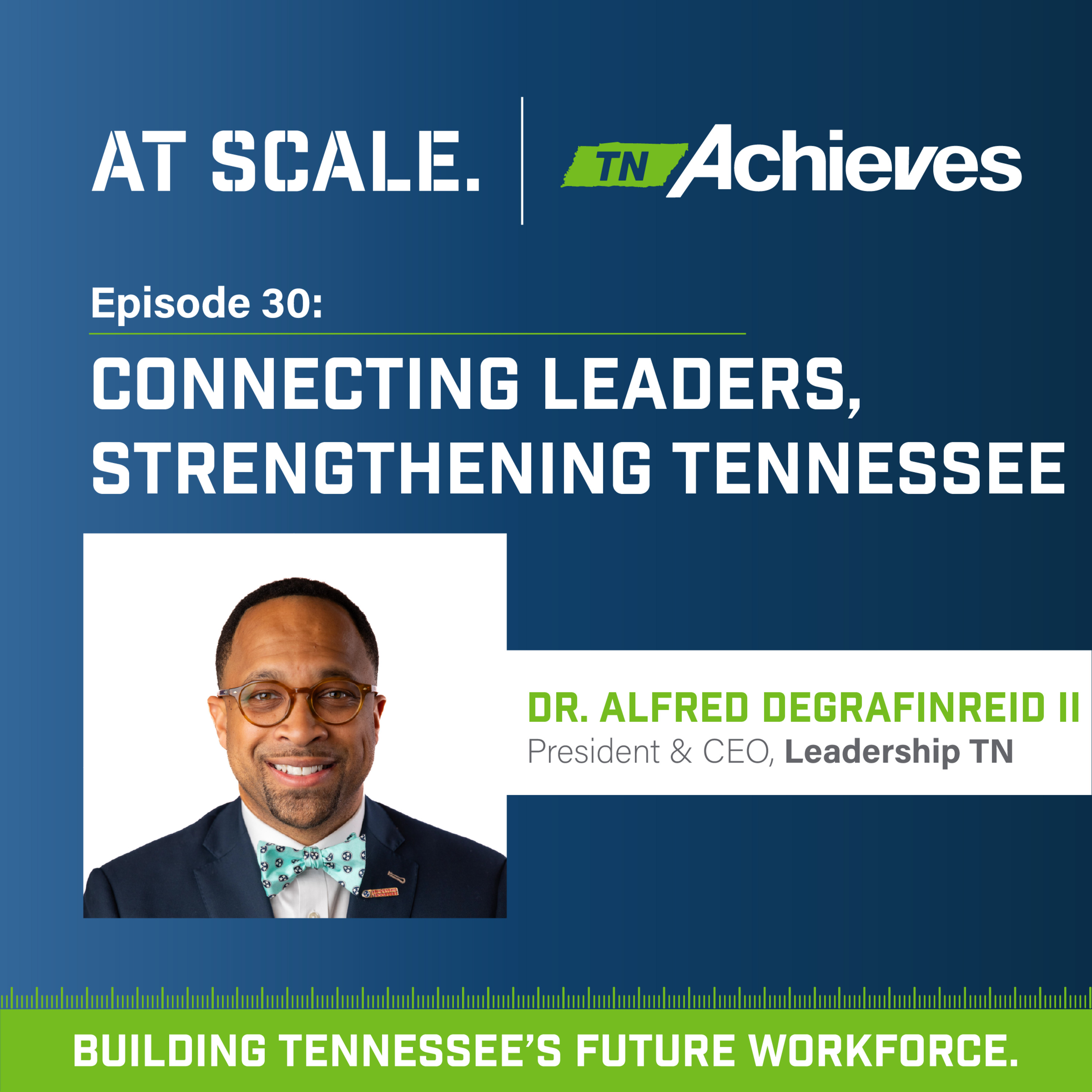 At Scale: The tnAchieves Podcast