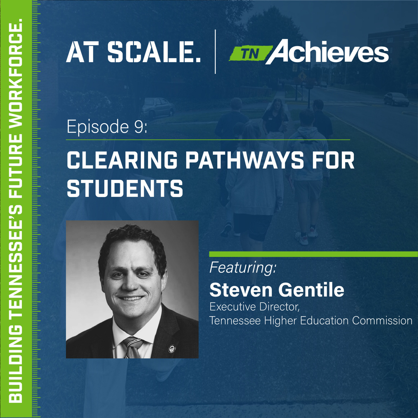 Clearing Pathways for Students with THEC's Dr. Steven Gentile