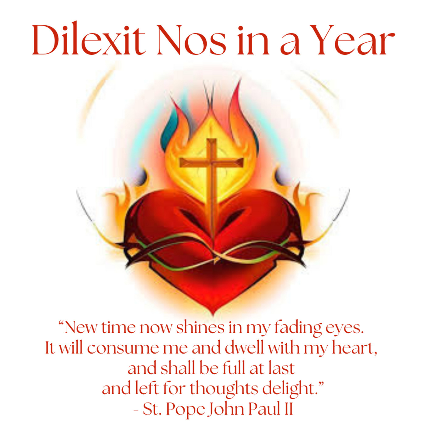 Dilexit Nos in a Year - Session 35 - Reasons of the Heart