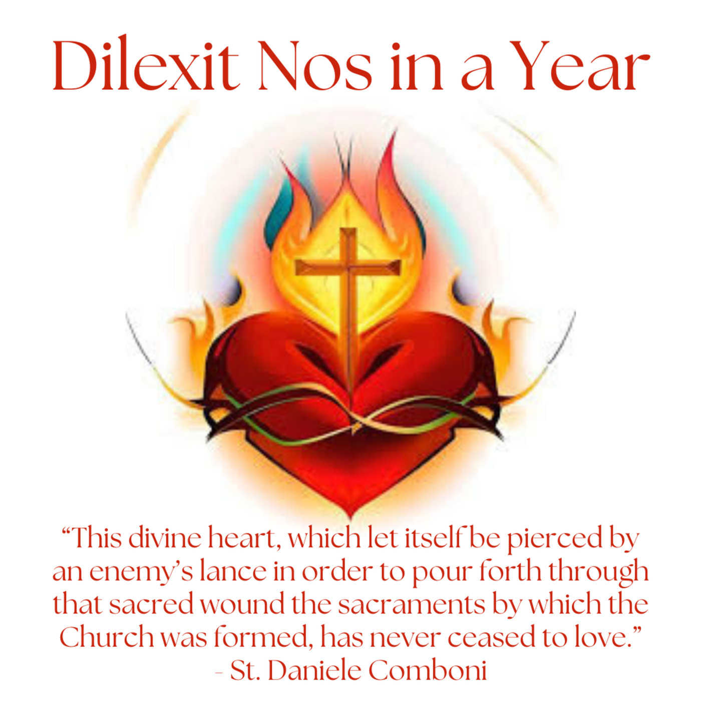 Dilexit Nos in a Year - Session 33 - Christ's Heart and Your Interior Life