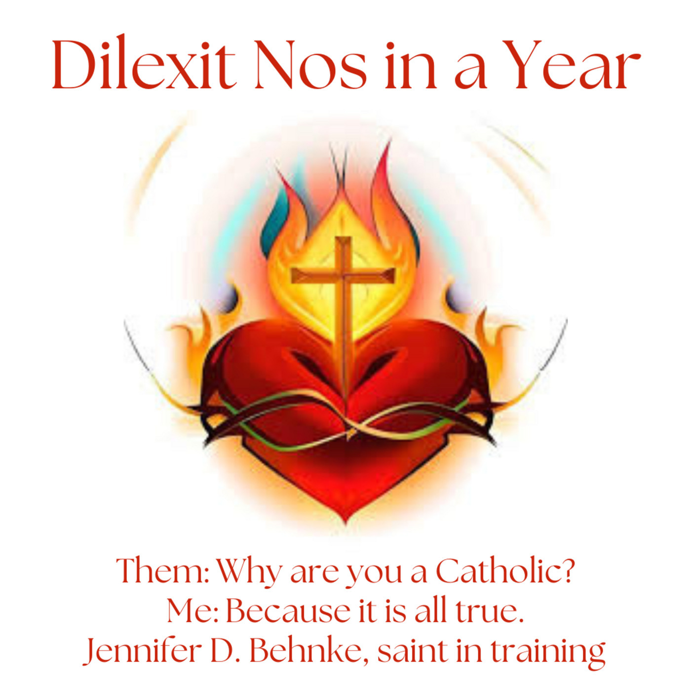 Dilexit Nos in a Year - Session 32 - Resonance with the Heart of Christ