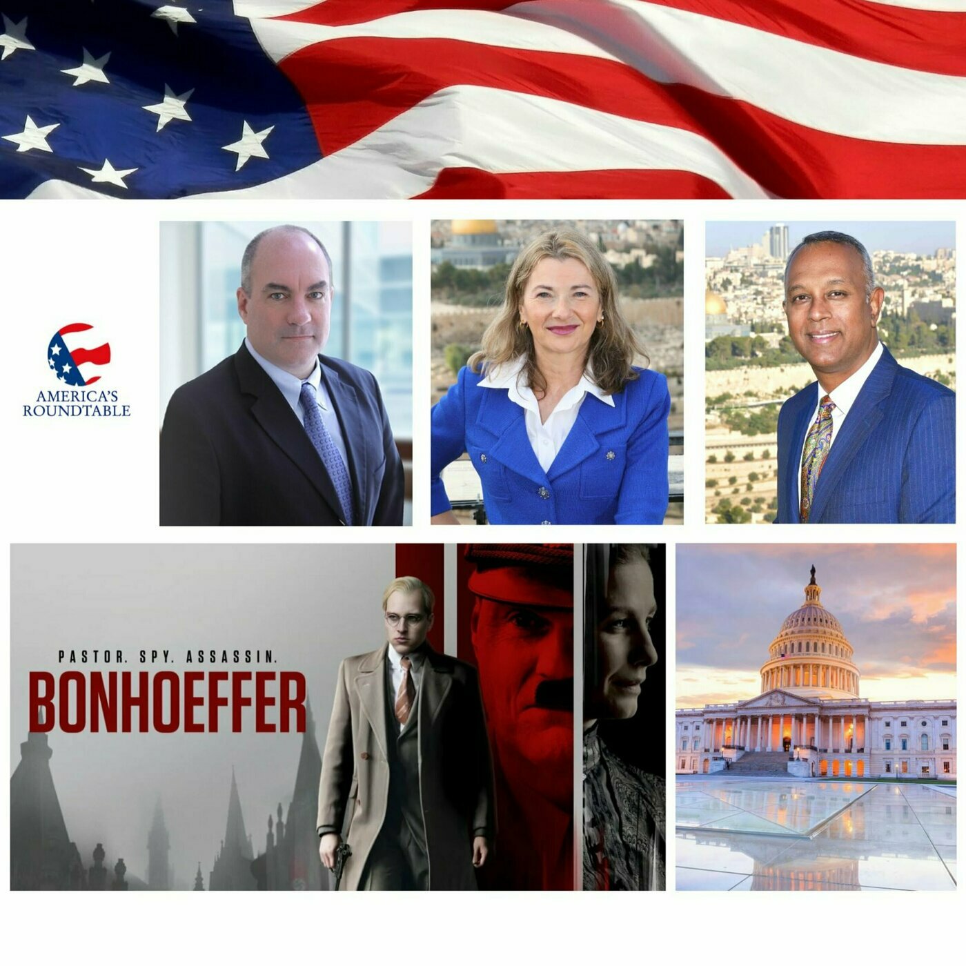 America's Roundtable with John Scanlon | Film Producer — "Bonhoeffer: Pastor. Spy. Assassin"
