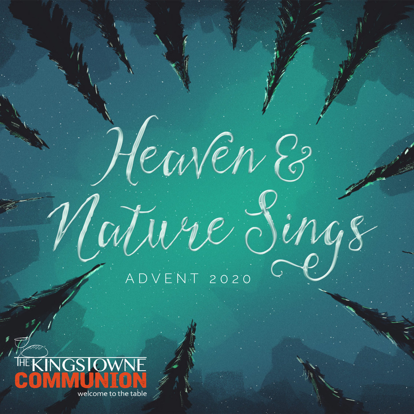 Heaven & Nature Sing (Wk 2)  | "O Come, O Come Emmanuel"