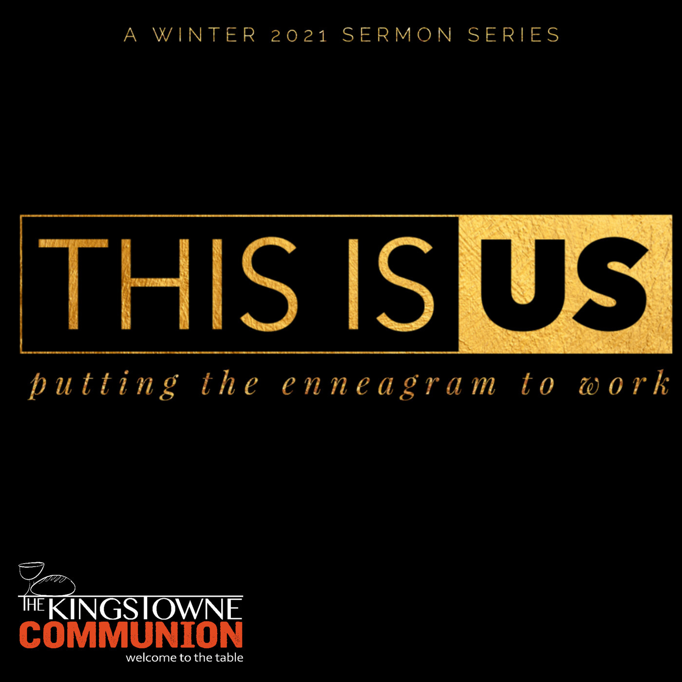 This Is Us (Wk 2, Pt 2): Enneagram & Healthy Conflict