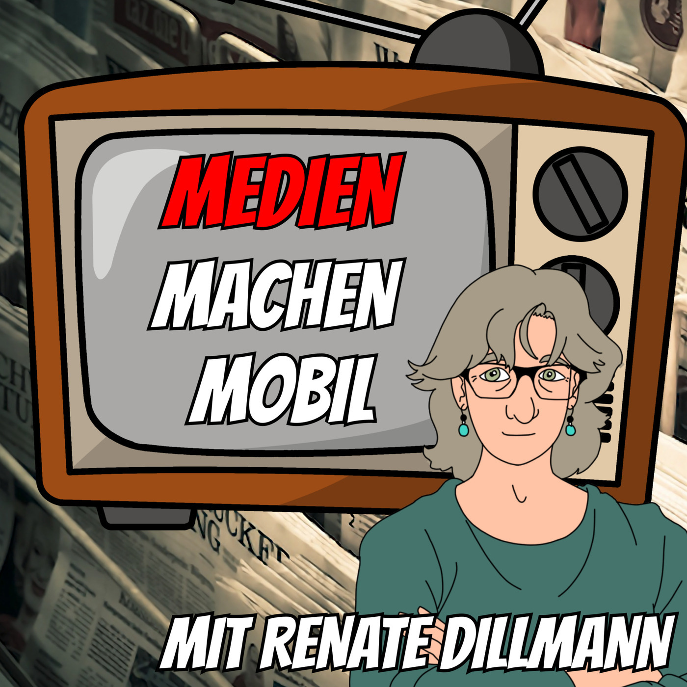 Medien machen Mobil mit Renate Dillmann