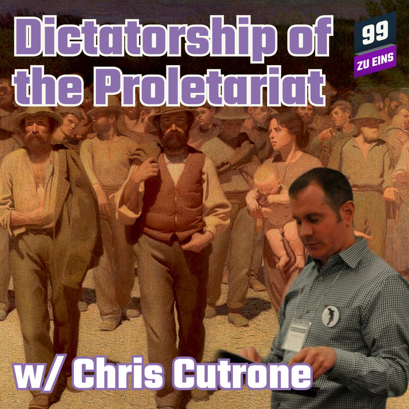 [ENG] The Dictatorship of the Proletariat w/ Chris Cutrone