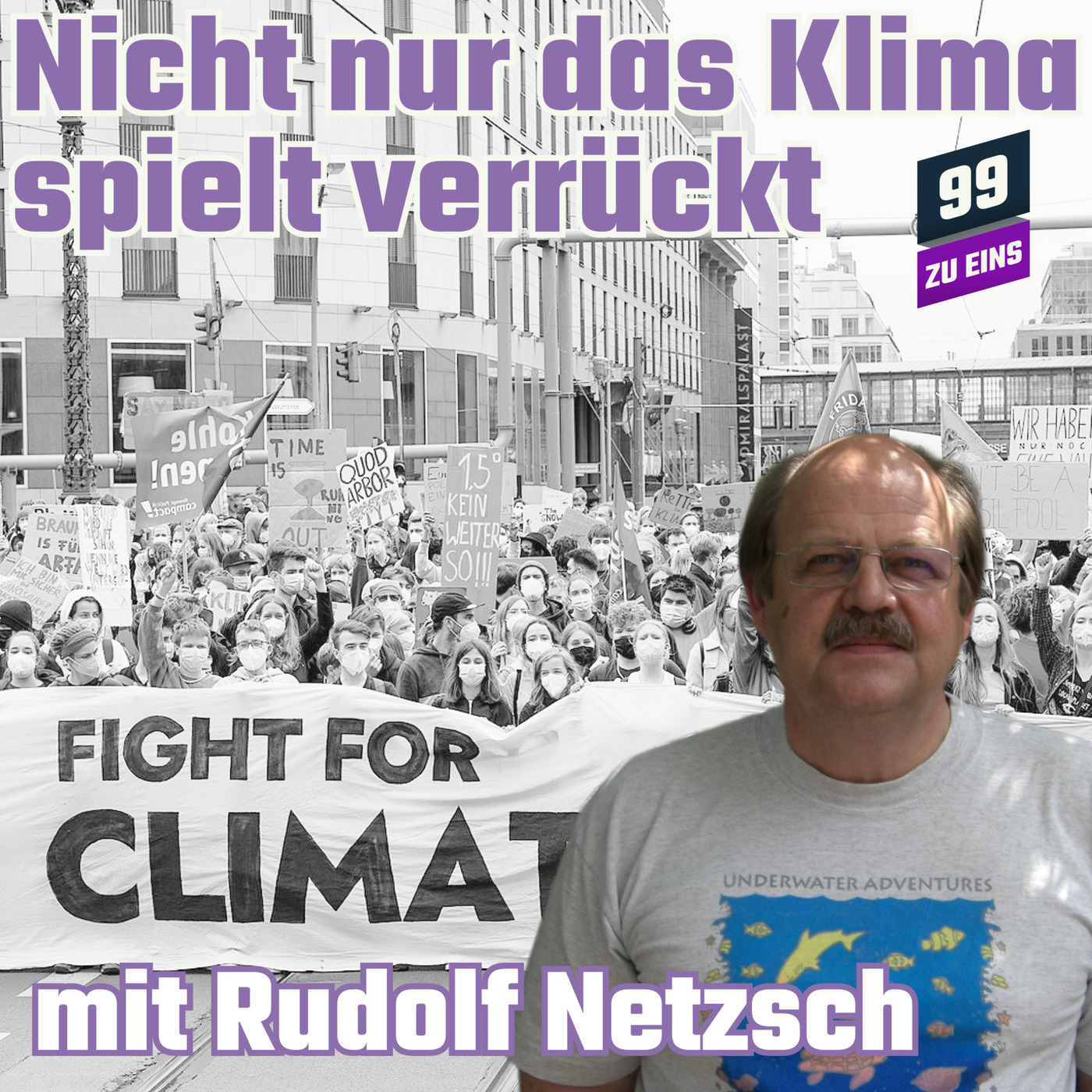 Nicht nur das Klima spielt verrückt - mit Rudolf Netzsch