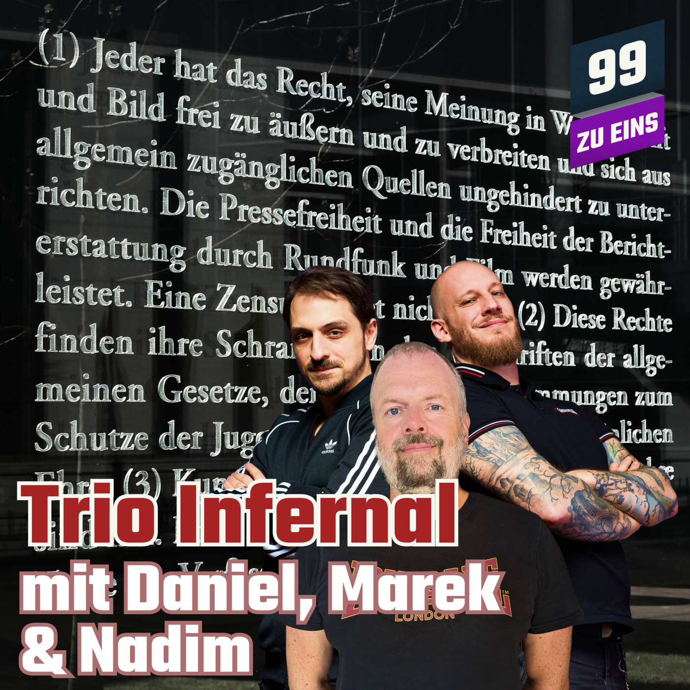 TRIO INFERNAL Mai II - Meinungsfreiheit, Watchmen, Protestcamps uvm.