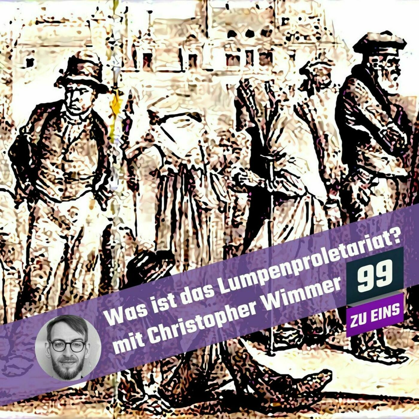 Was ist das Lumpenproletariat mit Christopher Wimmer