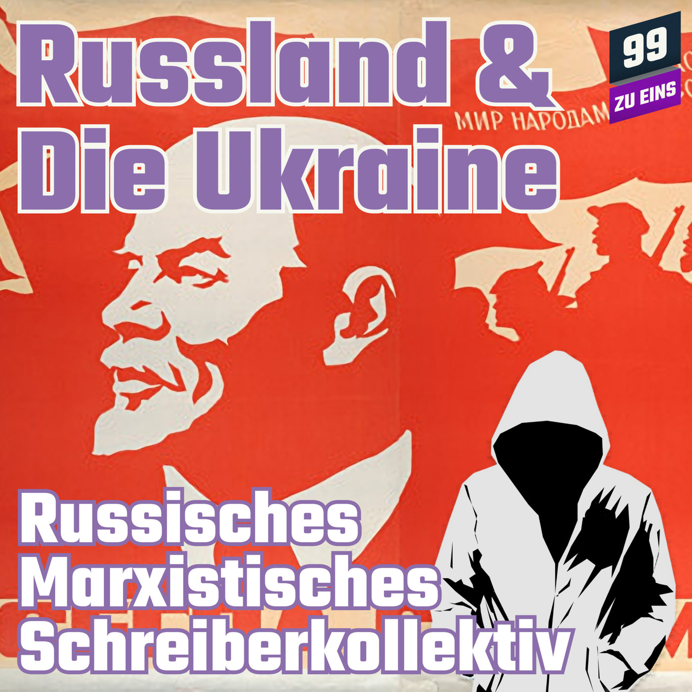 [ENG] Russia & Ukraine with Russian Marxist Writers Collective