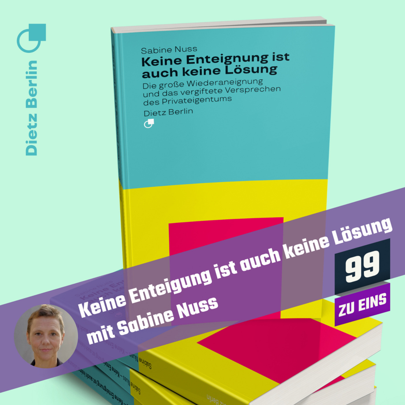 Keine Enteignung ist auch keine Lösung mit Sabine Nuss