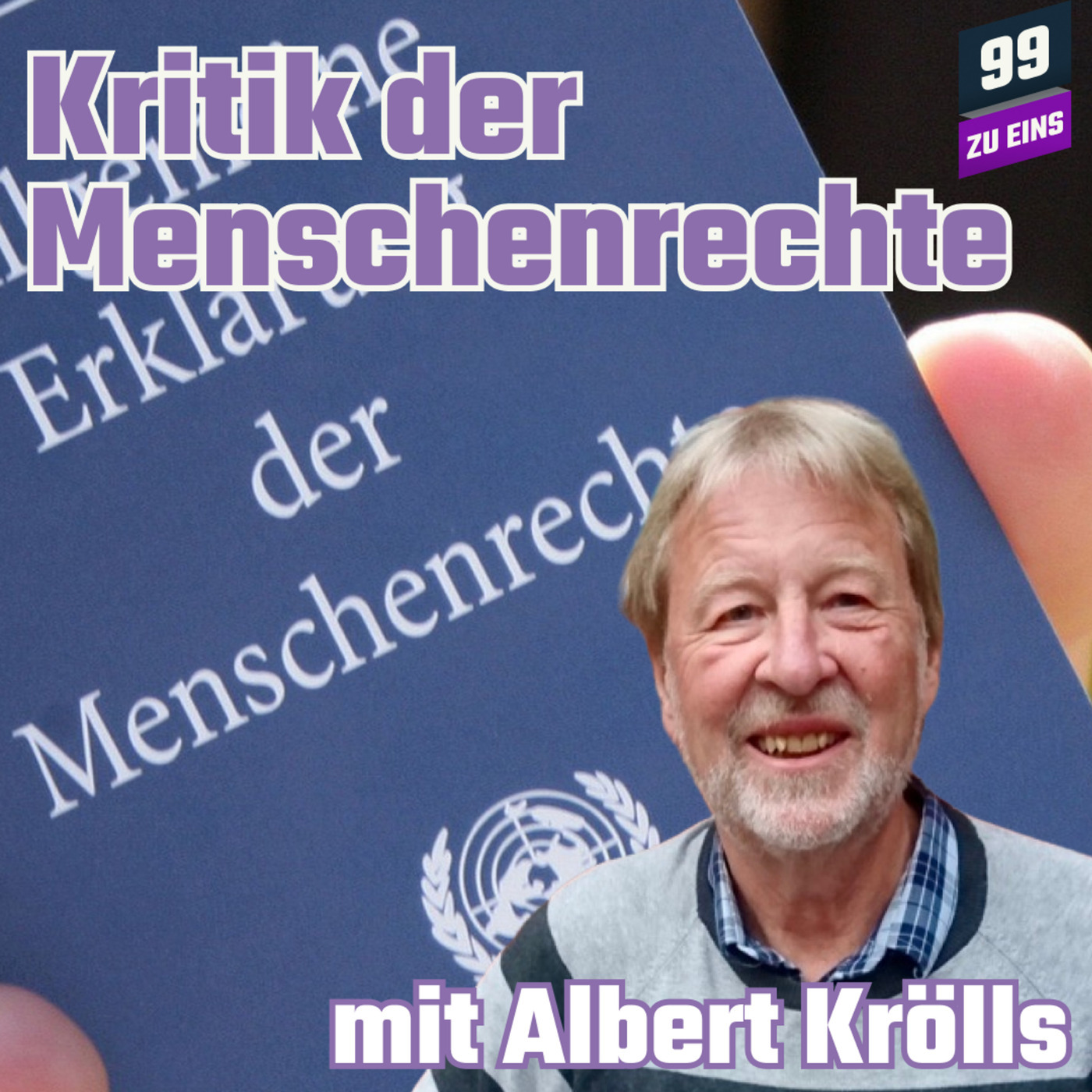 Kritik der Menschenrechte II mit Albert Krölls