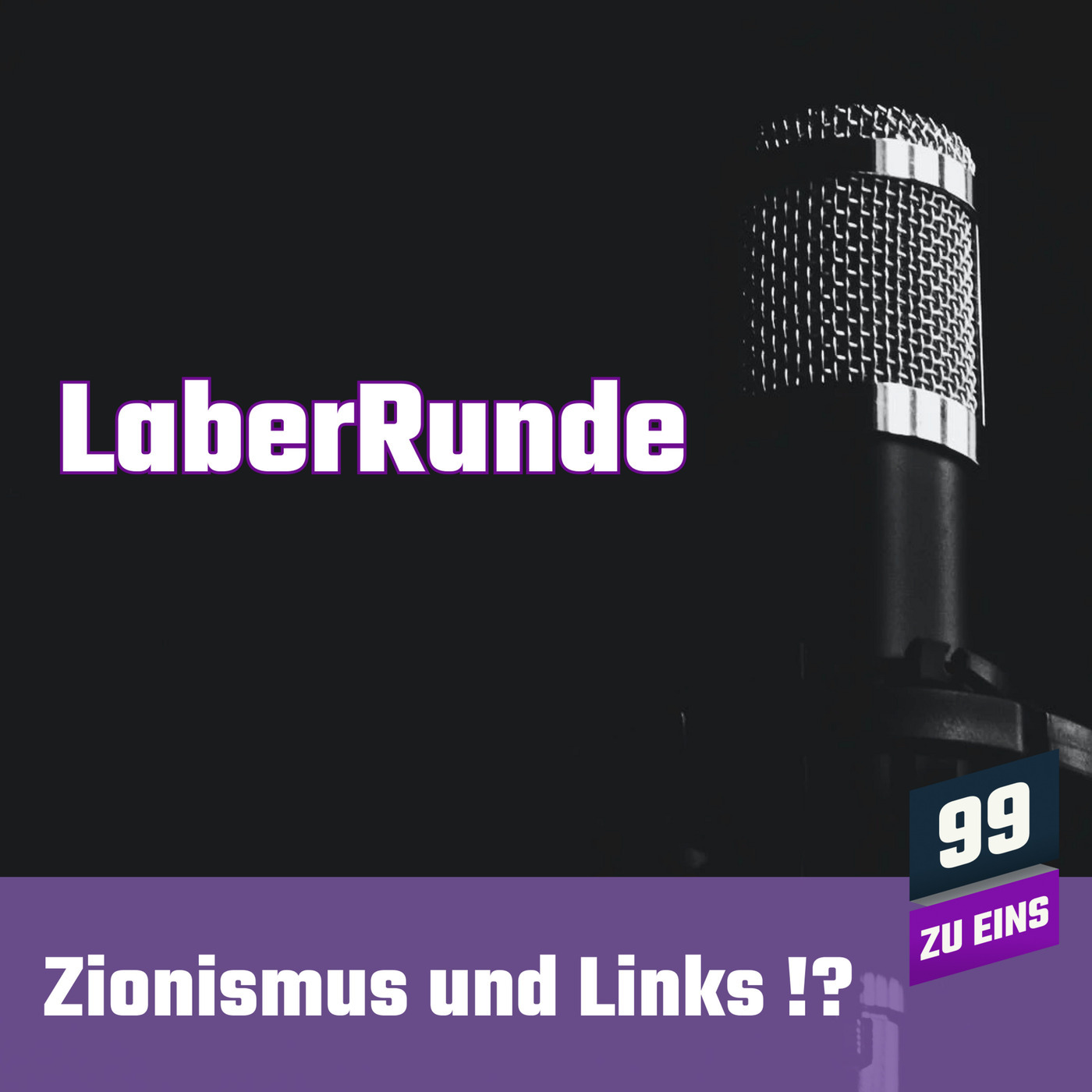 LaberRunde - Zionismus und Links