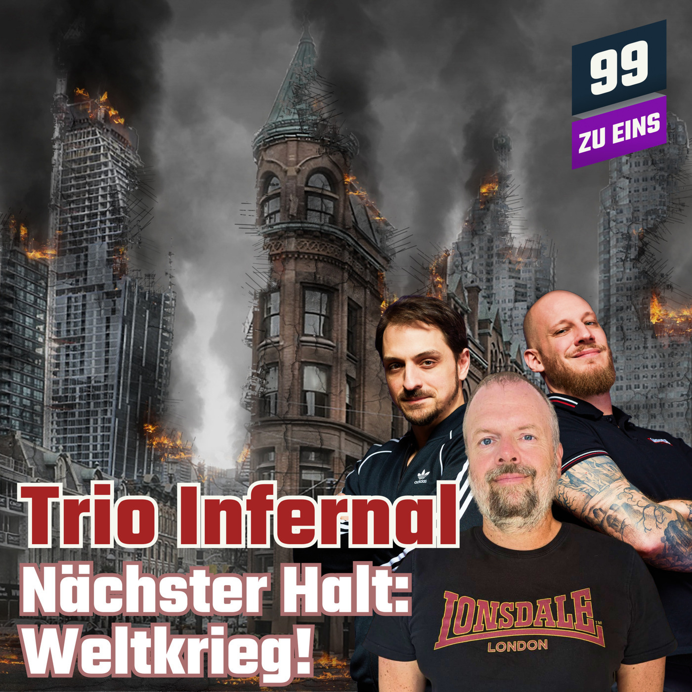 Nächster Halt: Weltkrieg! - Trio Infernal November