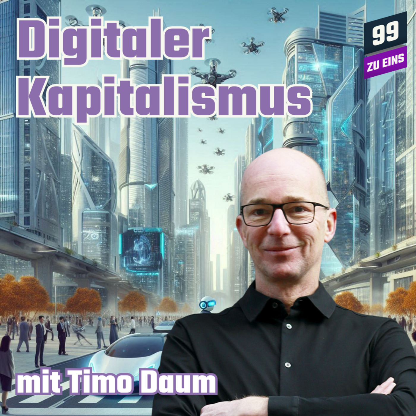 Das Kapital sind Wir. Zur Kritik der digitalen Ökonomie mit Timo Daum 