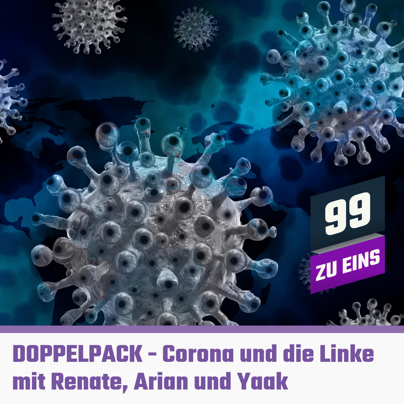[DOPPELPACK] Corona und die Linke mit Renate, Arian und Yaak
