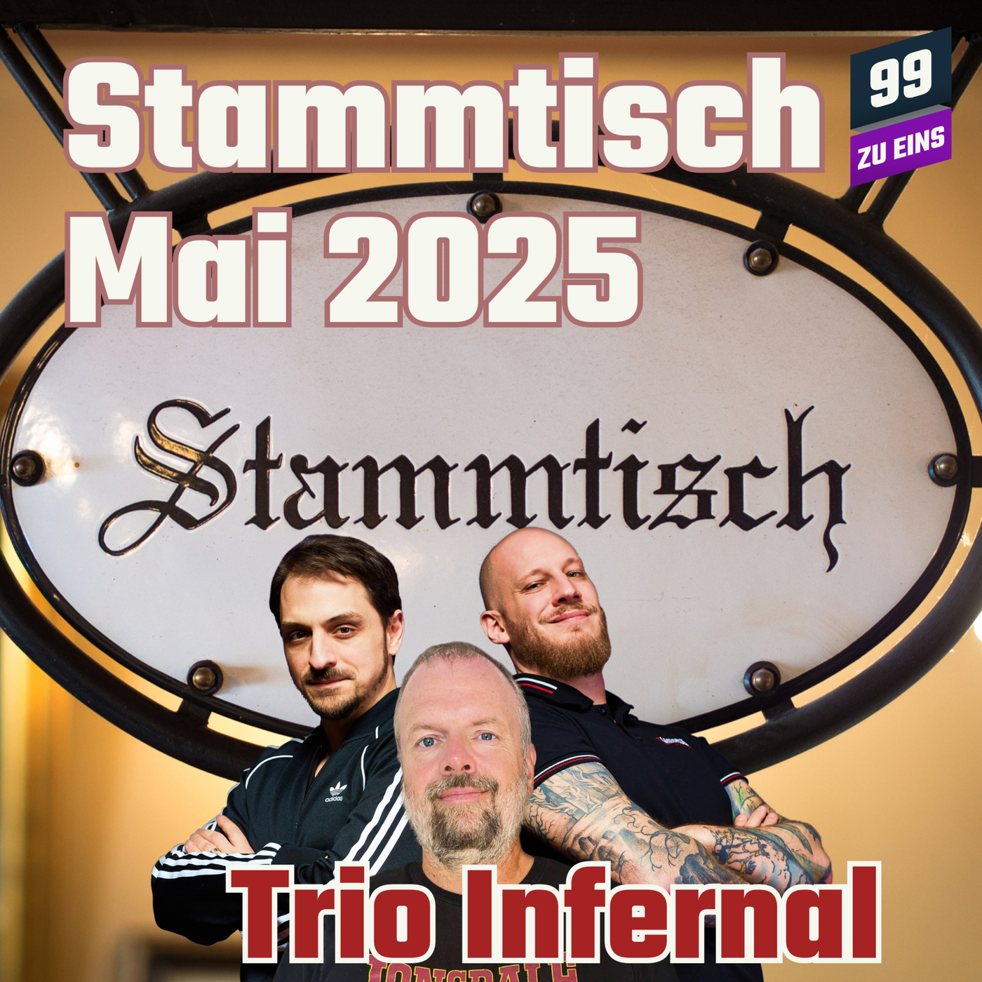 Stammtisch - Trio Infernal Mai