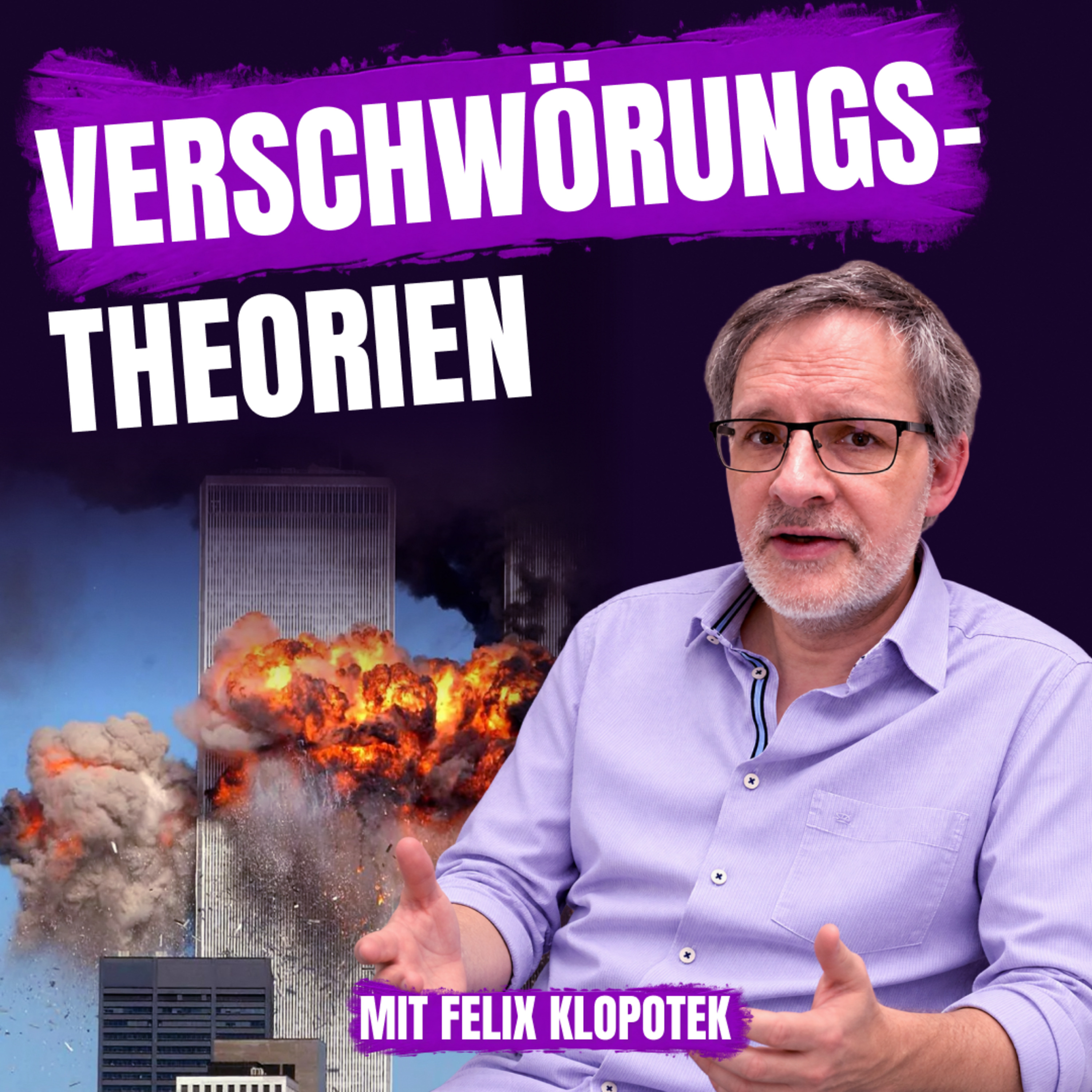 Play Episode 714: Verschwörungstheorien - Mit Felix Klopotek - 99 ZU EINS - Ep. 714