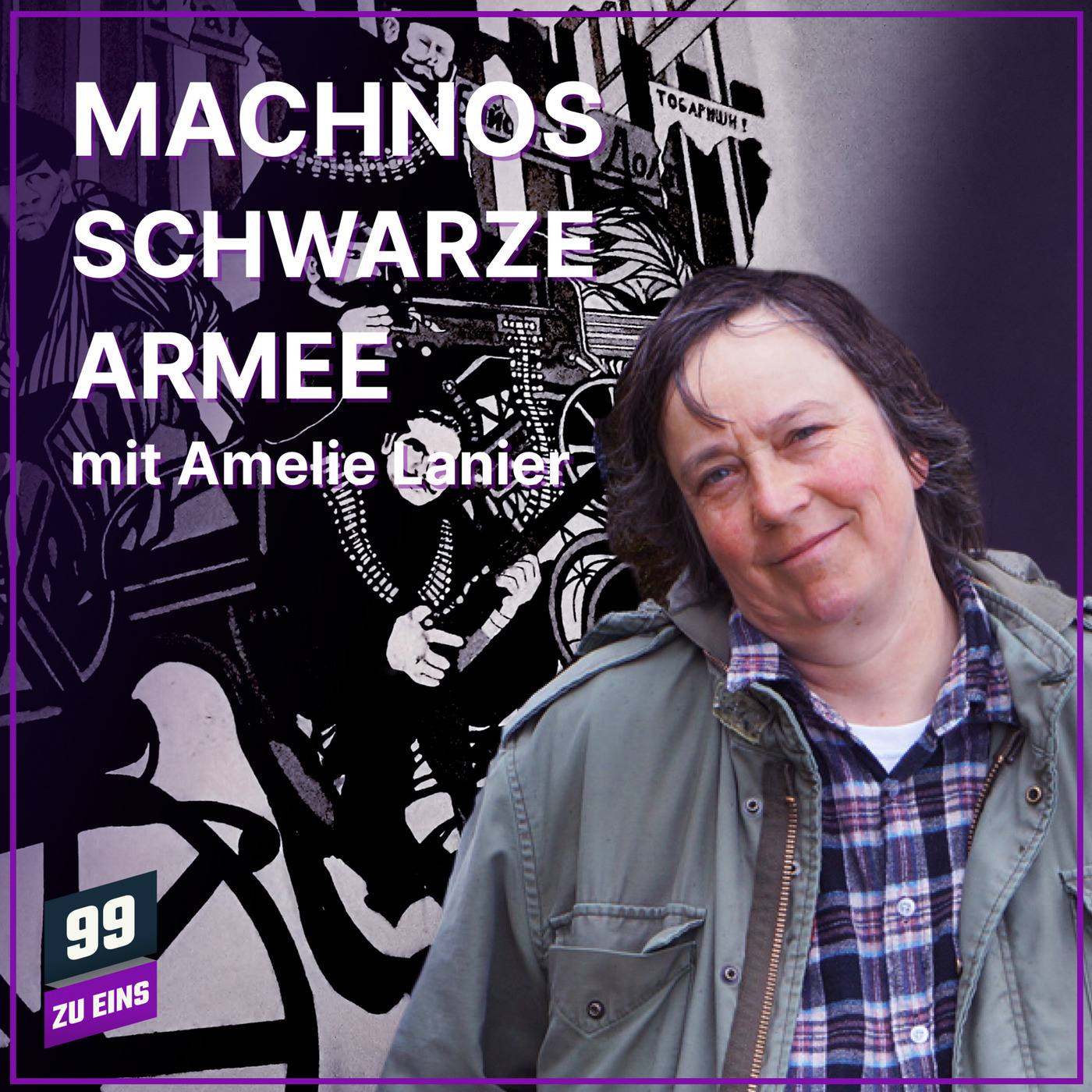Von der Narodnaja Wolja zur Machnowschtschina III Mit Amelie Lanier