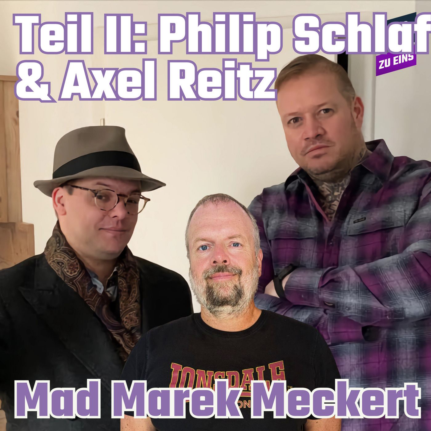 MMM: Mad Marek Meckert Teil II zu Axel Reitz und Philip Schlaffer - 99 ZU EINS - Ep.373