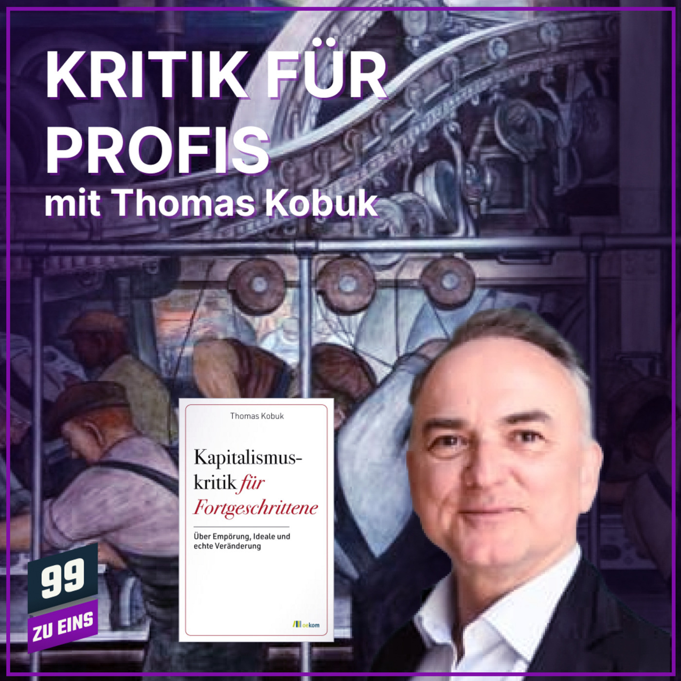 Kapitalismus und Kritik - mit Thomas Kobuk
