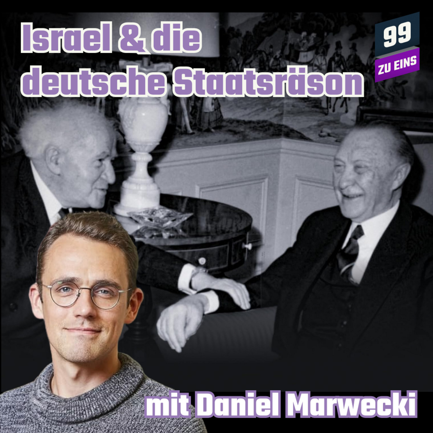 Absolution: Israel und die deutsche Staatsräson mit Daniel Marwecki 