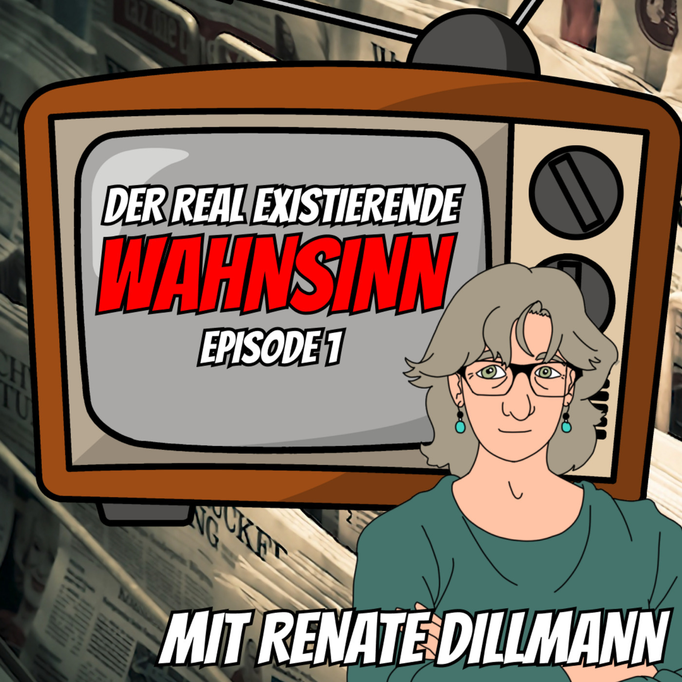 Was wird berichtet, was nicht? - Der Real Existierende Wahnsinn mit Renate Dillmann