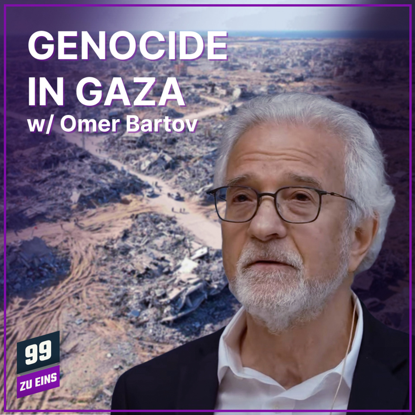 Genocide in Gaza w/ Omer Bartov