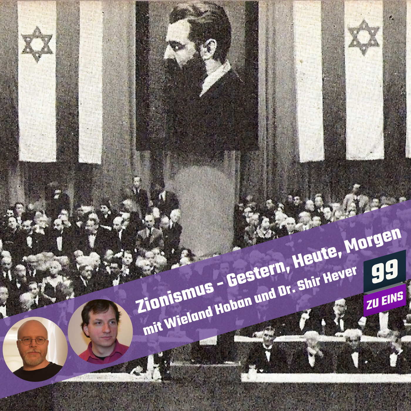 Zionismus - Gestern, Heute, Morgen mit Wieland Hoban und Dr. Shir Hever