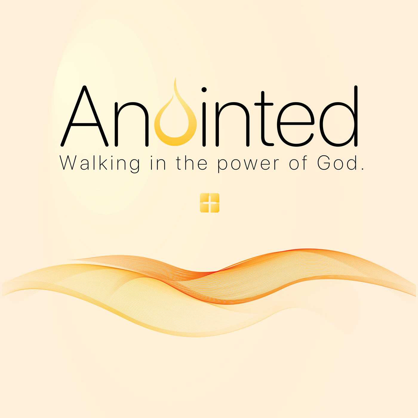 Anointed, Part 4