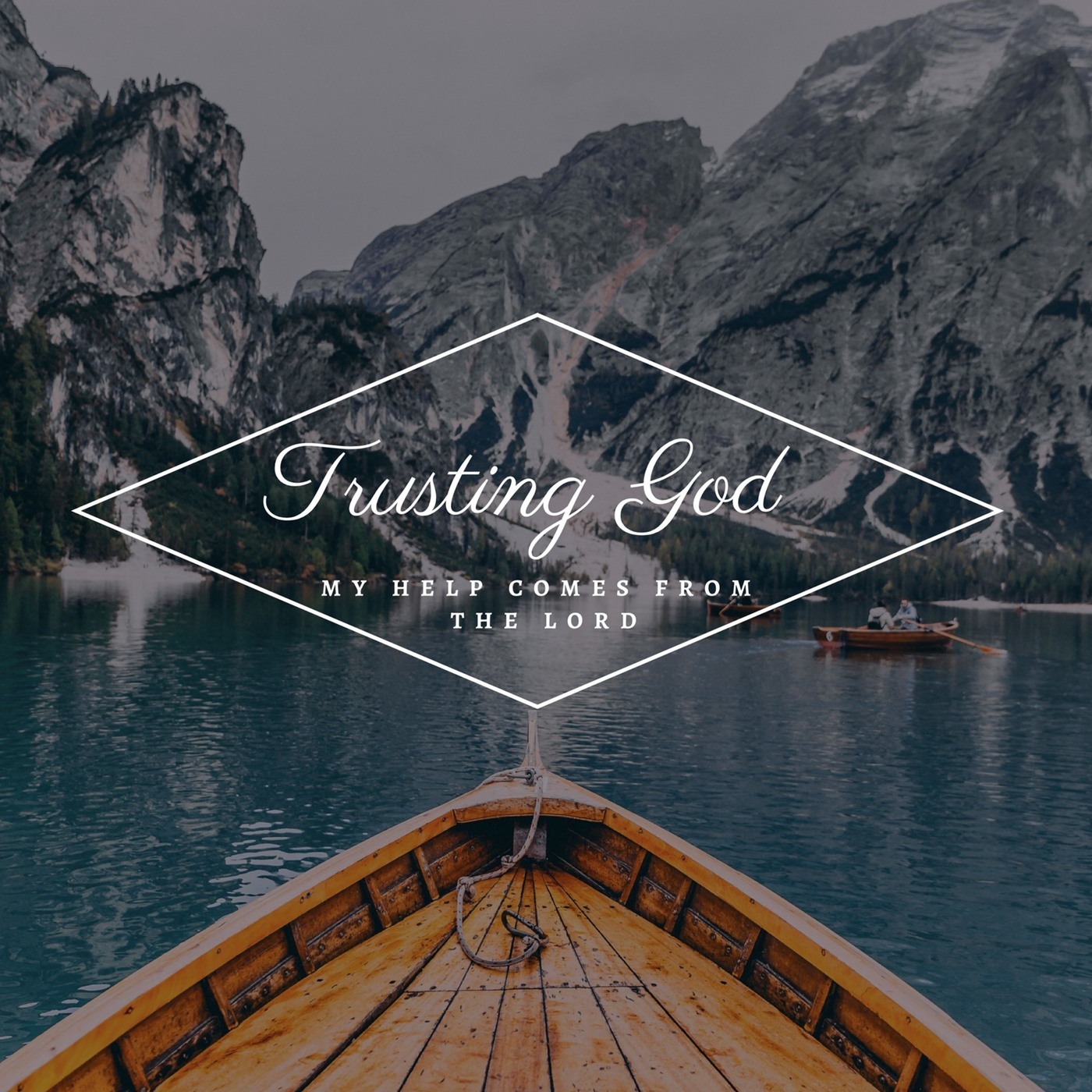 Trusting God, Part 2