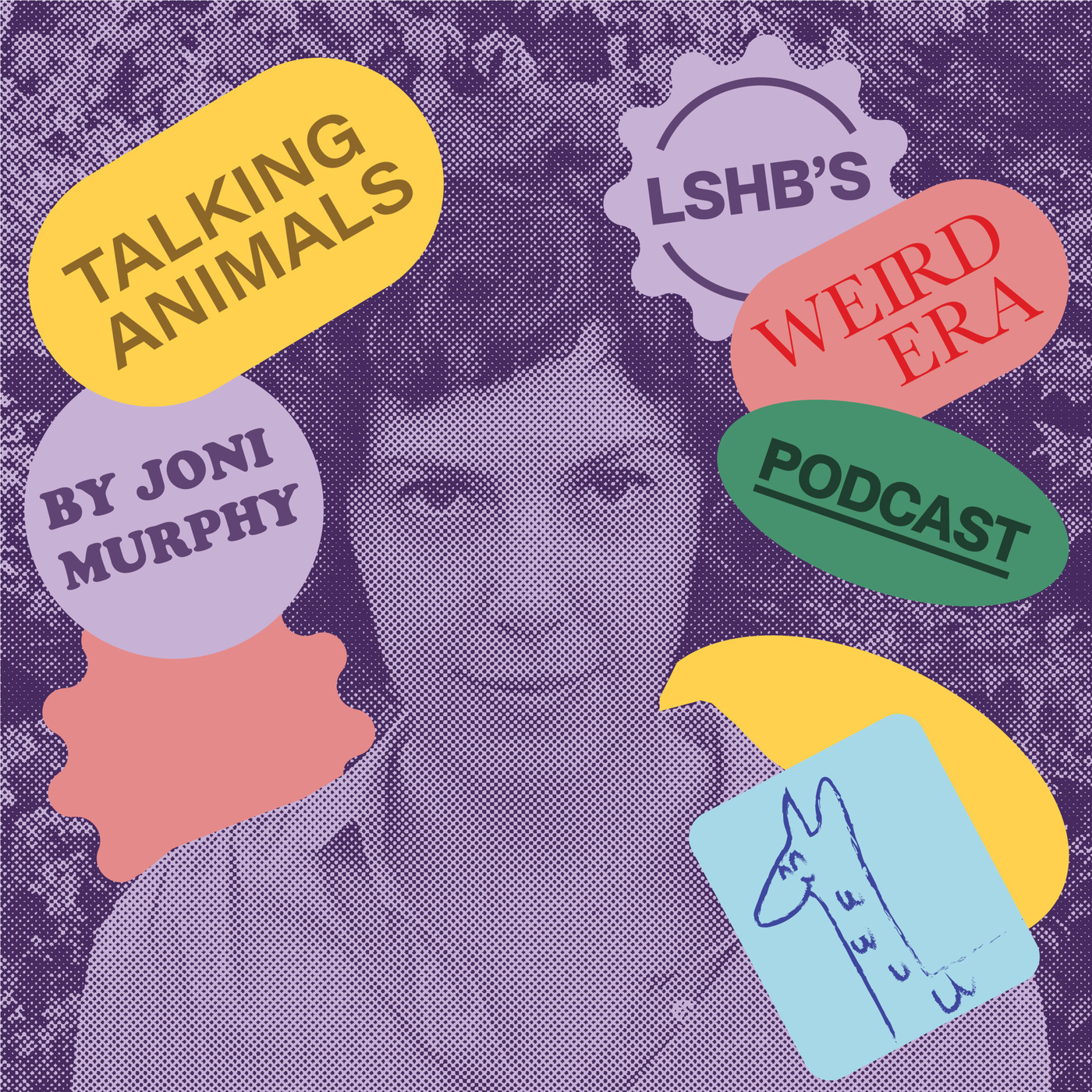 LSHB's Weird Era feat. Joni Murphy