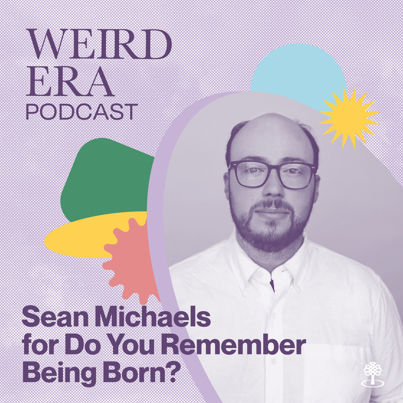 Weird Era feat. Sean Michaels