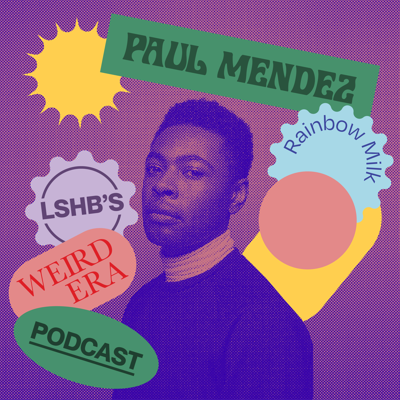 LSHB's Weird Era feat. Paul Mendez