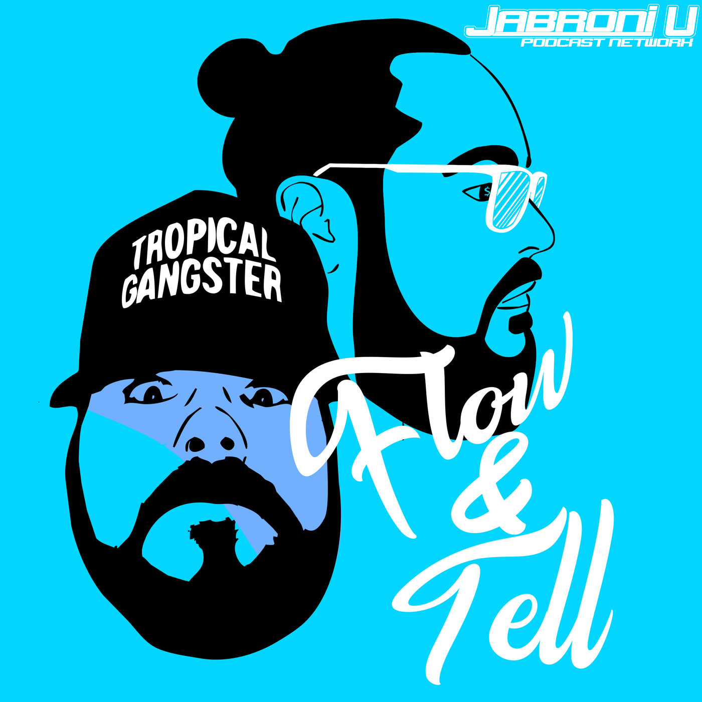 Flow and Tell 🔥 Episode 11