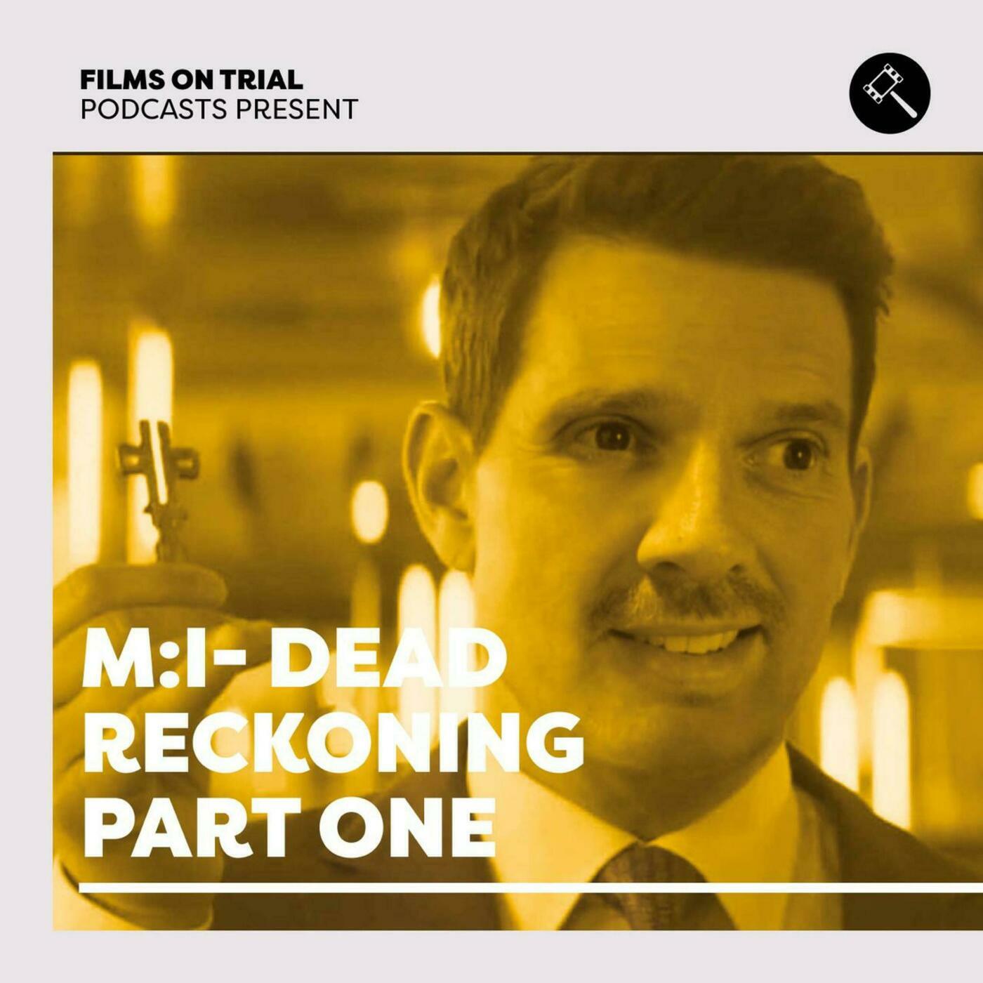 Mission Impossible: Dead Reckoning
