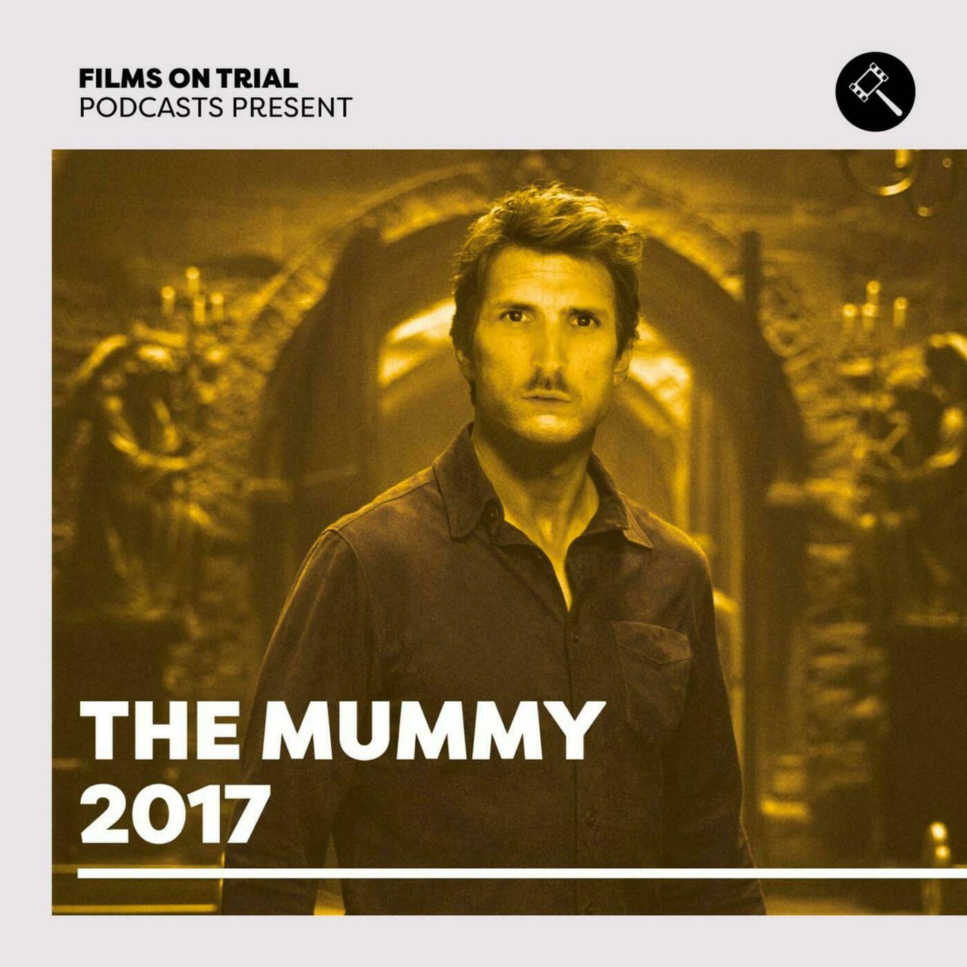 The Mummy (2017)