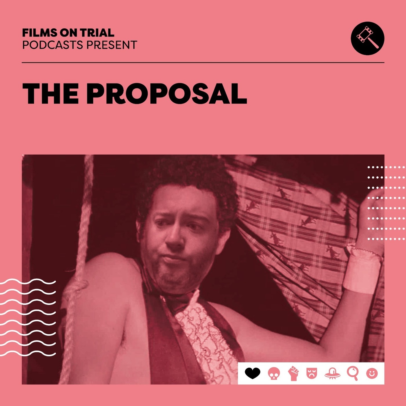 The Proposal